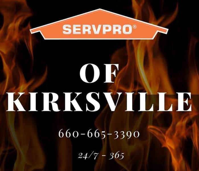 Flames with SERVPRO of Kirksville 